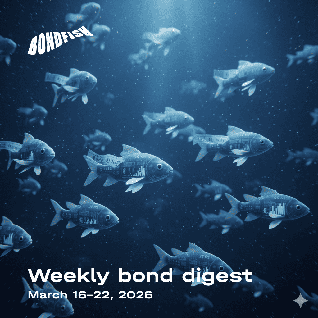 Weekly bond digest: March 16–22, 2026